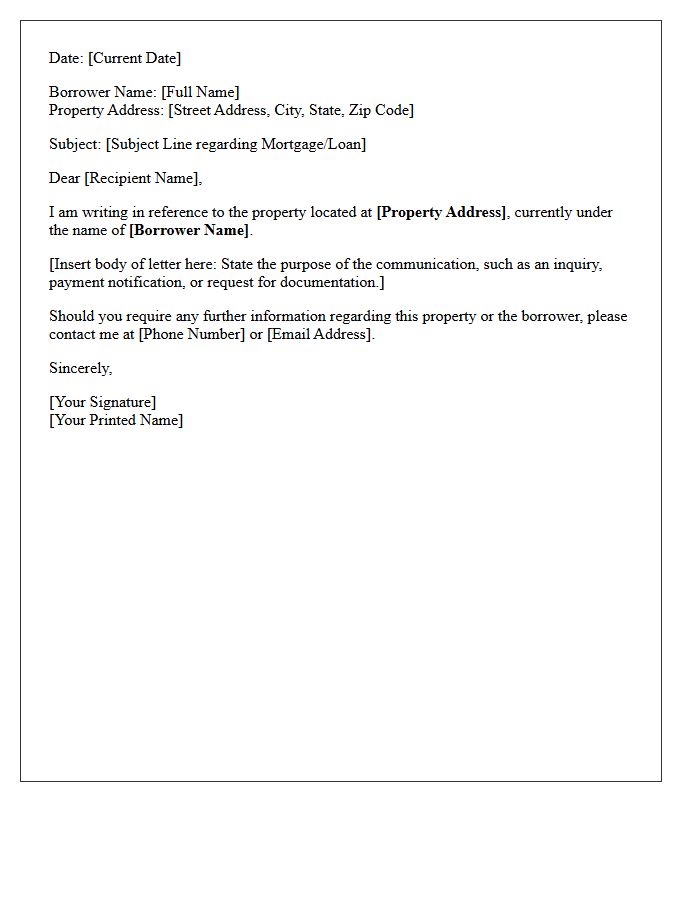 Borrower Name and Property Address