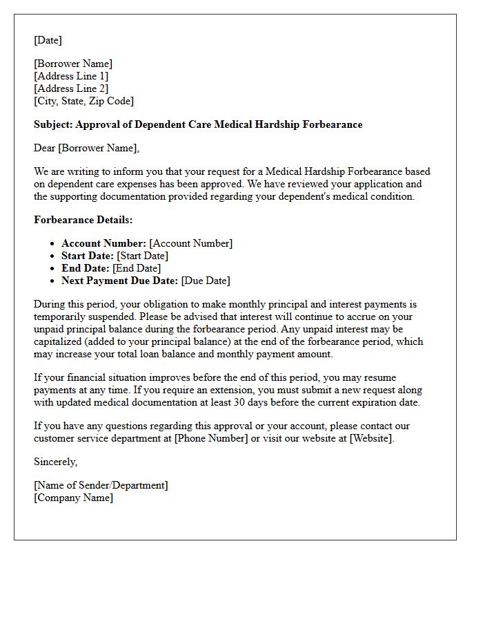 Dependent Care Medical Hardship Forbearance Approval Letter