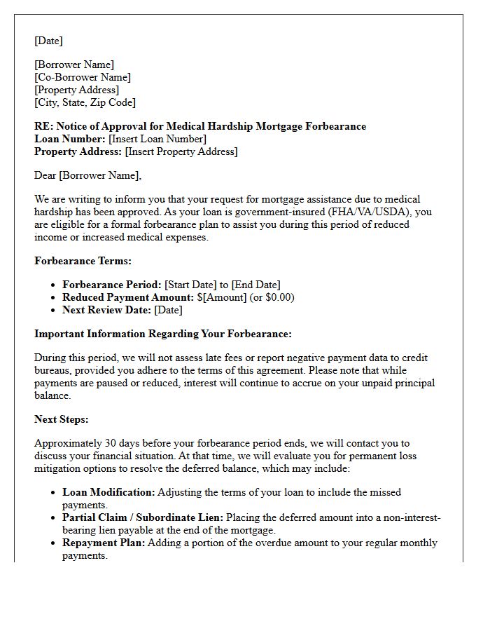 Government Insured Mortgage Medical Hardship Forbearance Approval Letter