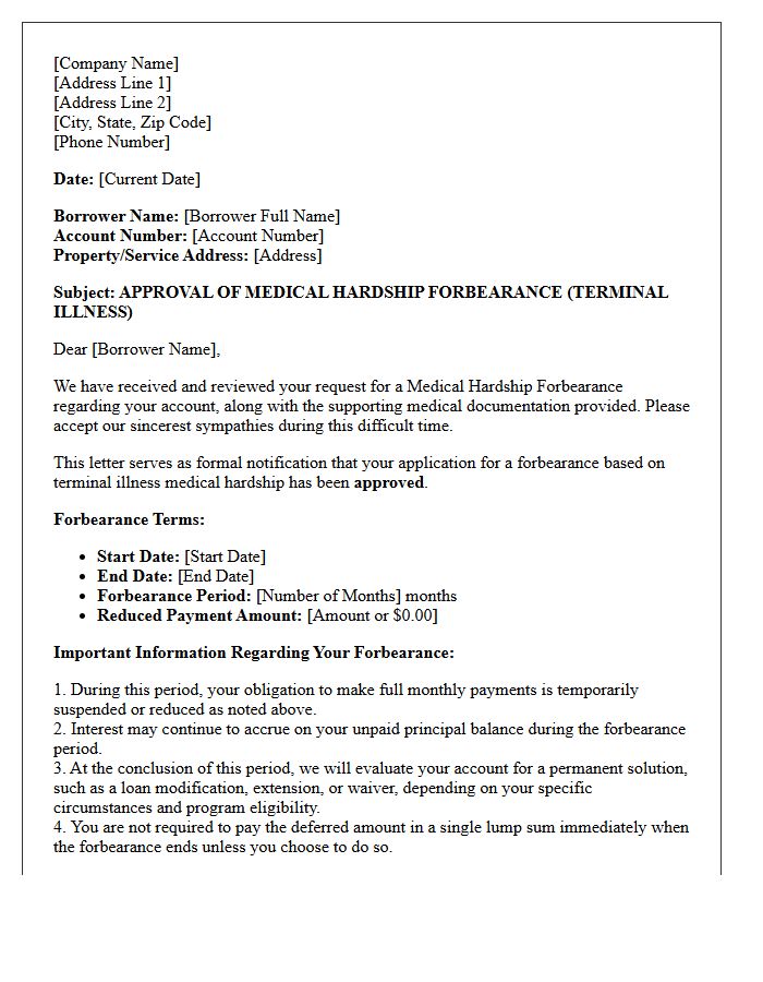 Terminal Illness Medical Hardship Forbearance Approval Letter