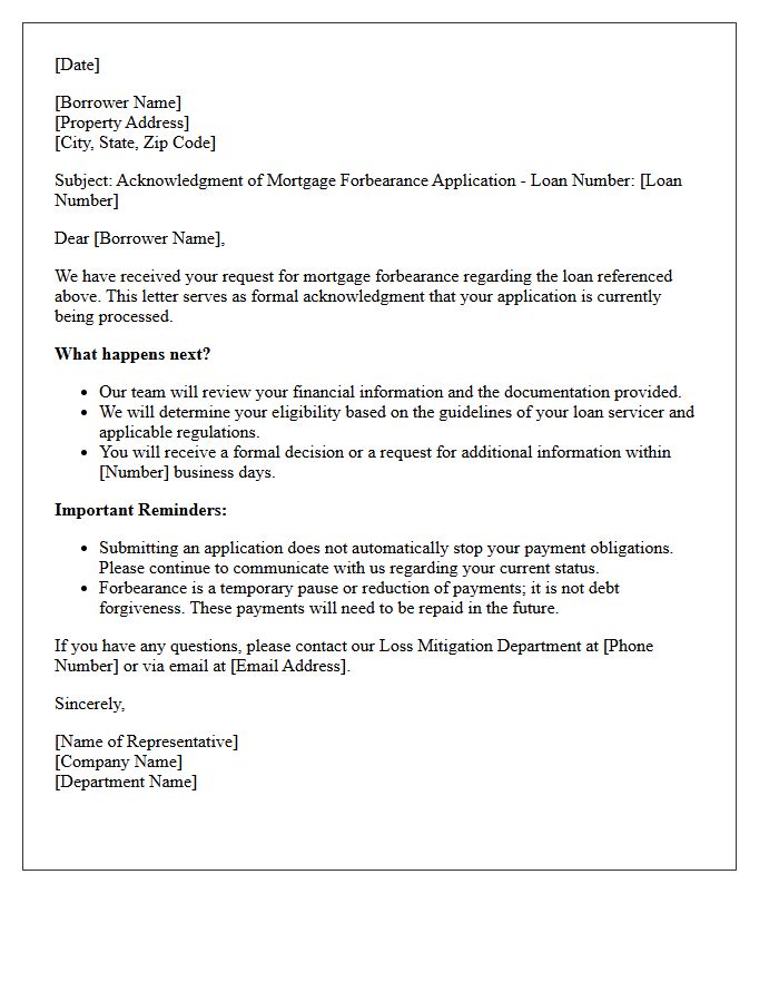 Mortgage Forbearance Application Acknowledgment Letter