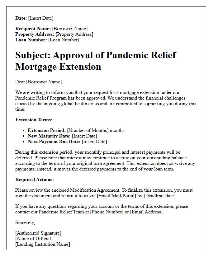 Pandemic Relief Mortgage Extension Approval Letter