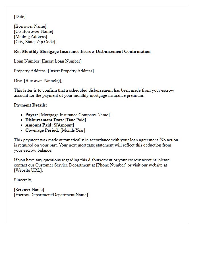Monthly Mortgage Insurance Escrow Disbursement Confirmation Letter