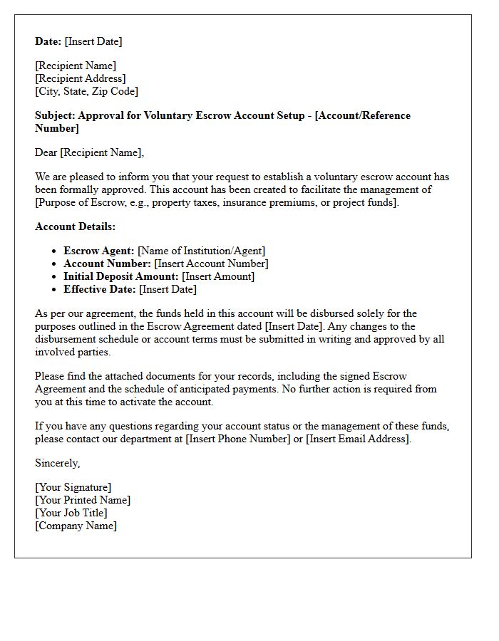 Voluntary Escrow Account Setup Approval Letter