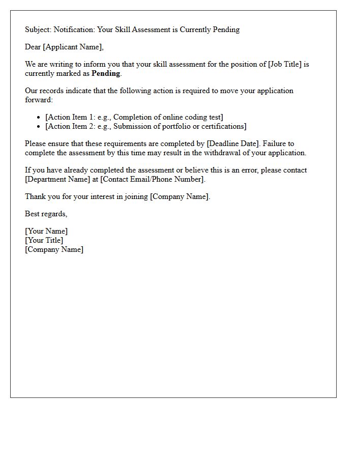 Pending Skill Assessment Notification Letter