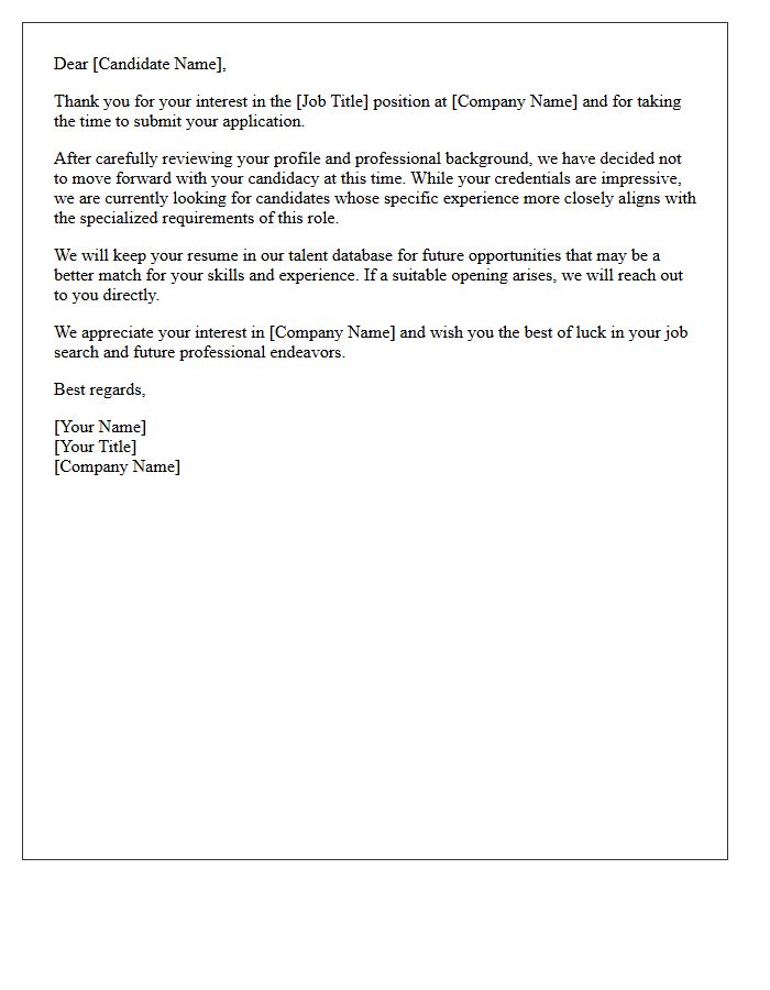 Experience Mismatch Unsuccessful Candidate Registration Declination Letter