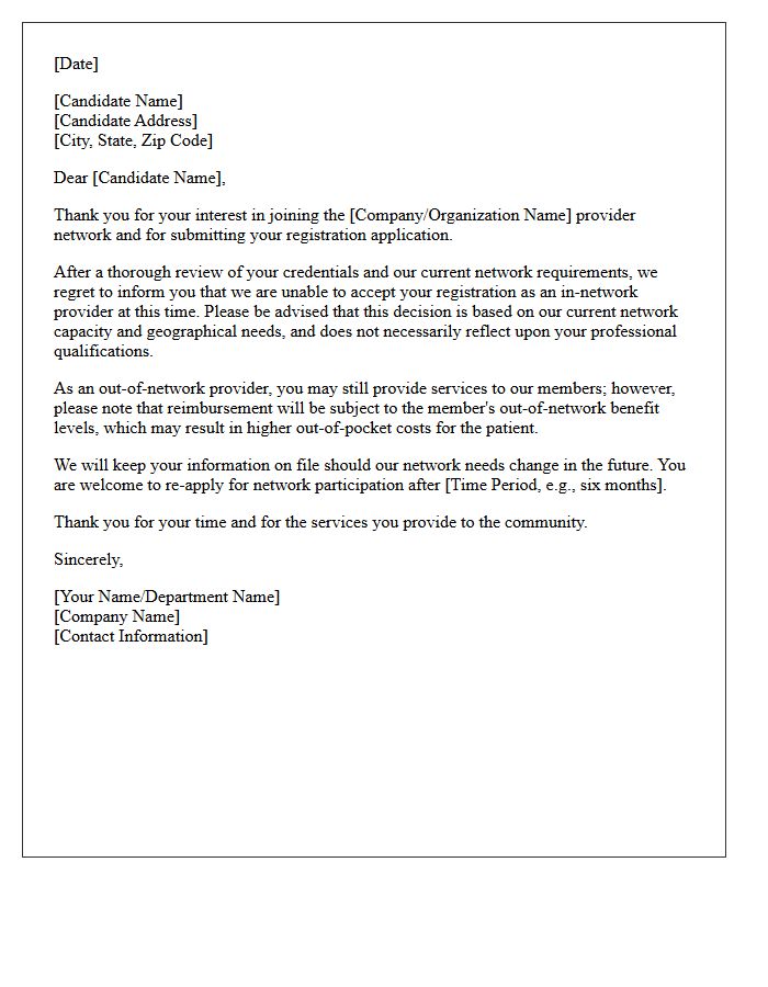 Out of Network Unsuccessful Candidate Registration Declination Letter