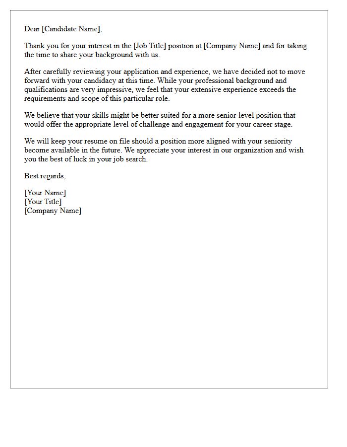 Overqualified Unsuccessful Candidate Registration Declination Letter