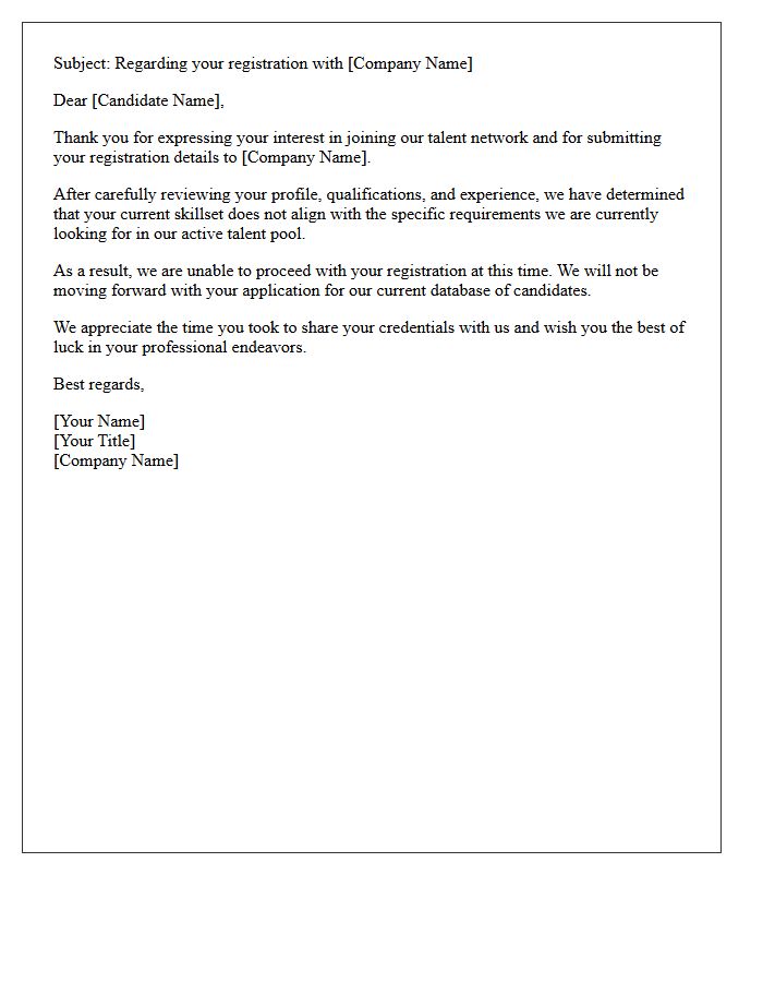 Skillset Discrepancy Candidate Registration Declination Letter