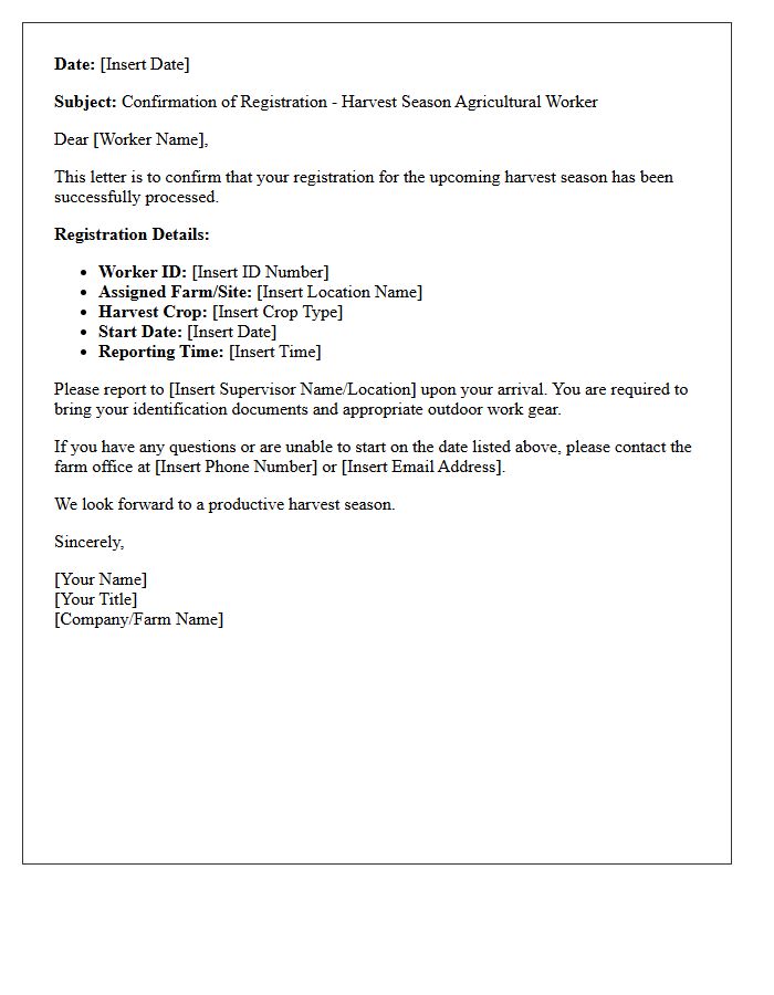 Harvest Season Agricultural Worker Registration Confirmation Letter