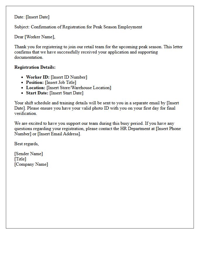 Retail Peak Season Worker Registration Confirmation Letter