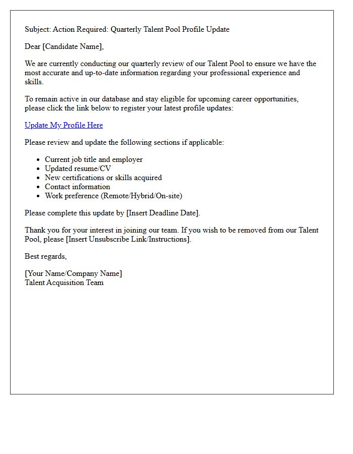 Quarterly Talent Pool Profile Update Registration Letter