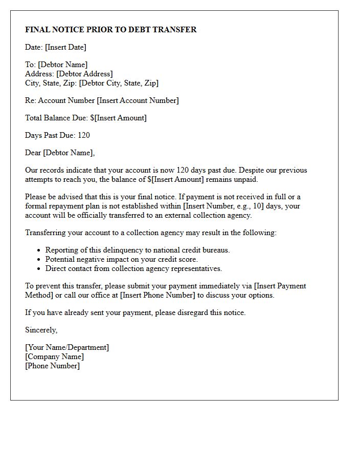 Collection Agency Transfer One Hundred Twenty Days Past Due Letter