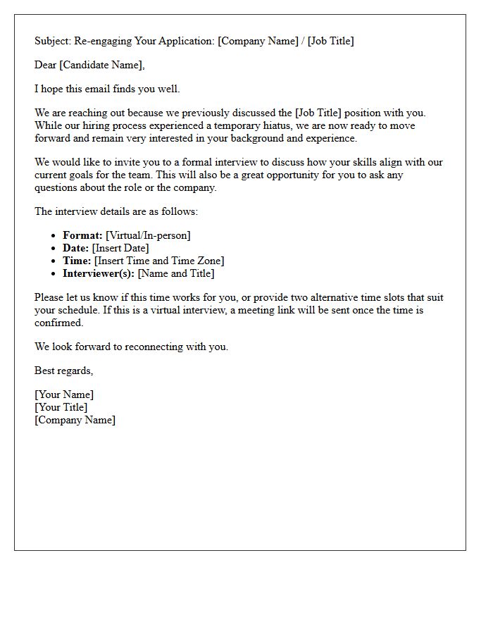 Post-Hiatus Candidate Re-Engagement Interview Invitation Letter