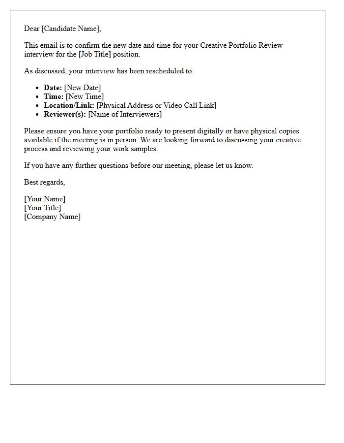 Rescheduled Creative Portfolio Review Interview Confirmation Letter