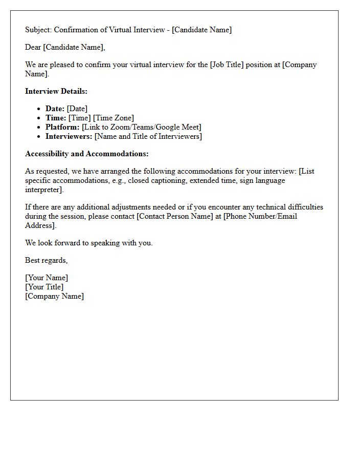 Virtual Interview Confirmation With Accessibility Accommodations Letter