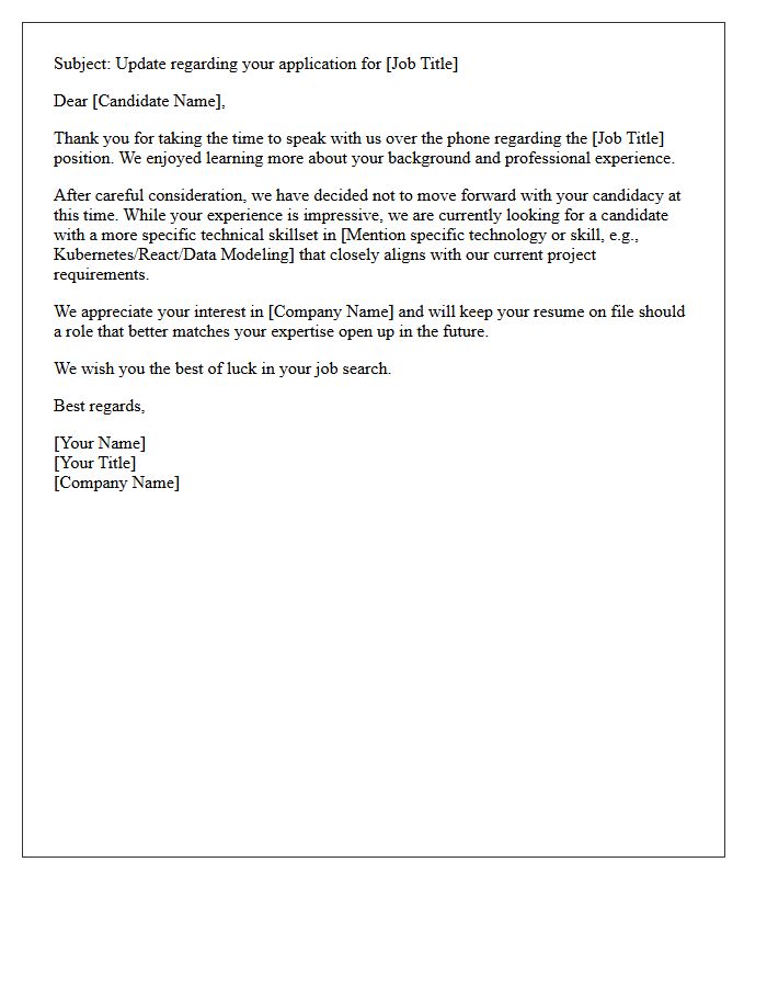 Technical Skillset Incompatibility Post-Phone Screening Rejection Letter