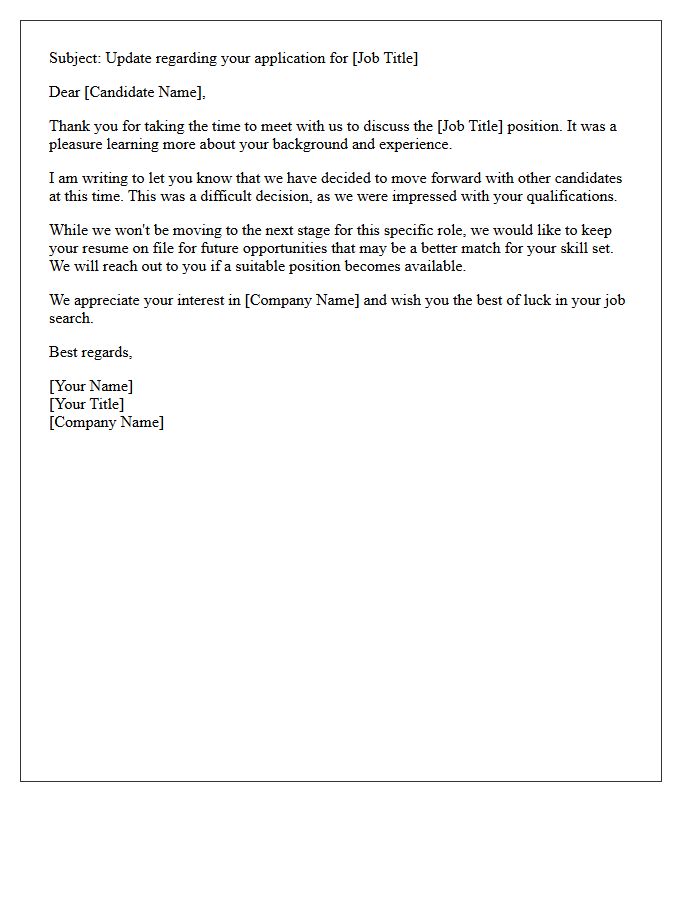 Keep On File Post-First Interview Rejection Letter