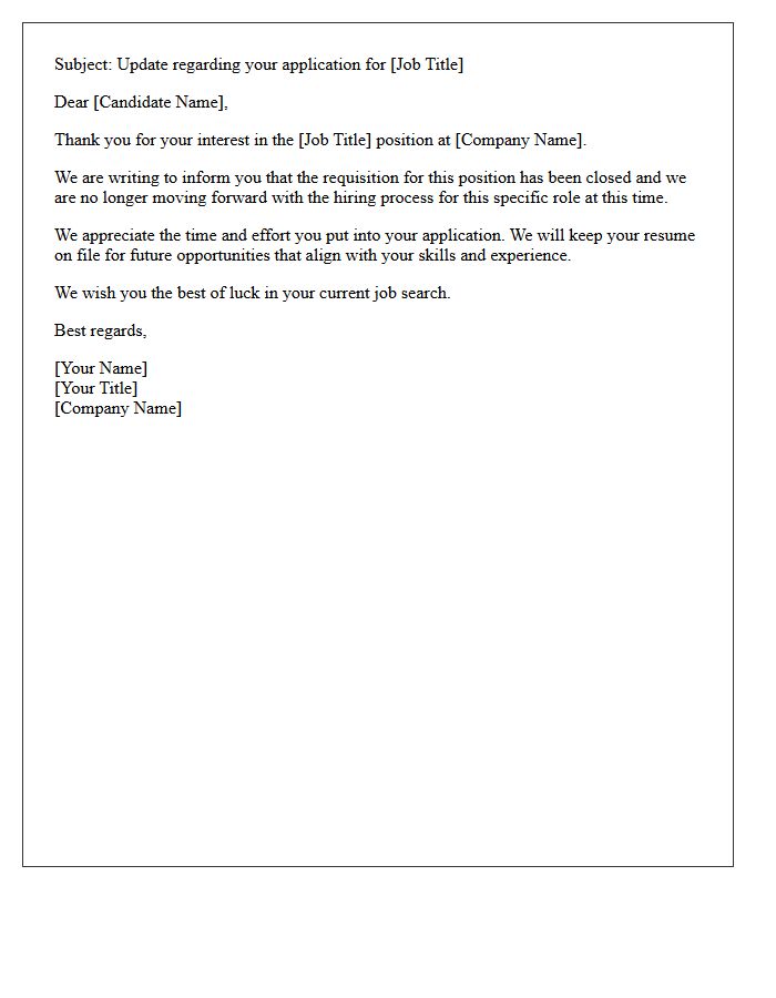 Closed Requisition Candidate Rejection Letter