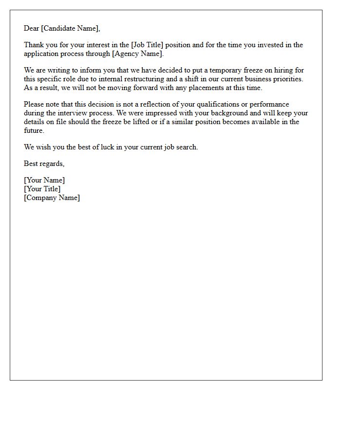 Agency Candidate Placement Freeze Rejection Letter