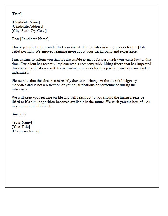 Client Mandated Hiring Freeze Rejection Letter