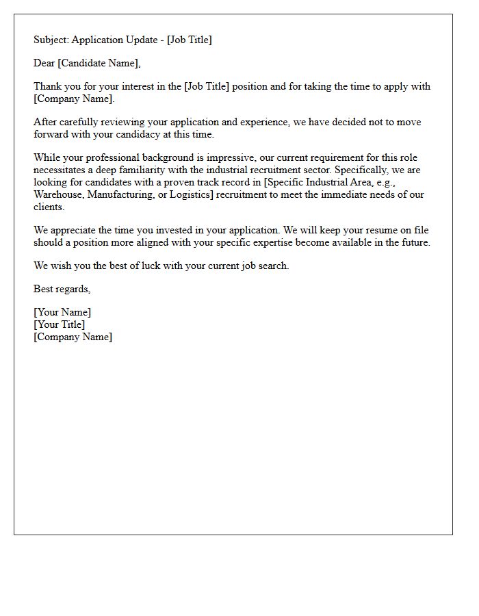 Industrial Recruitment Sector Familiarity Absence Rejection Letter