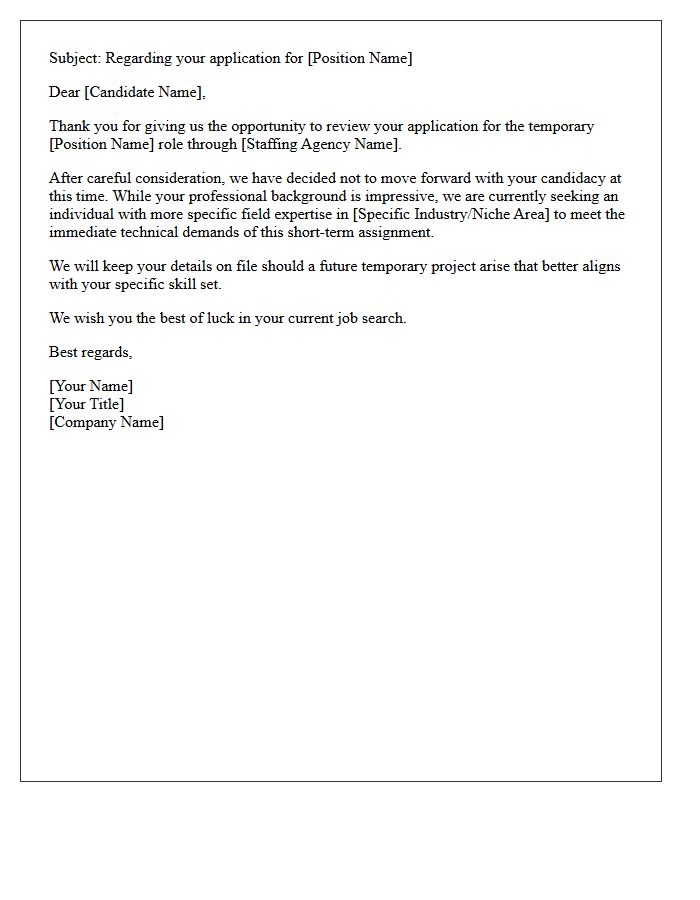 Temporary Staffing Field Expertise Lacking Rejection Letter