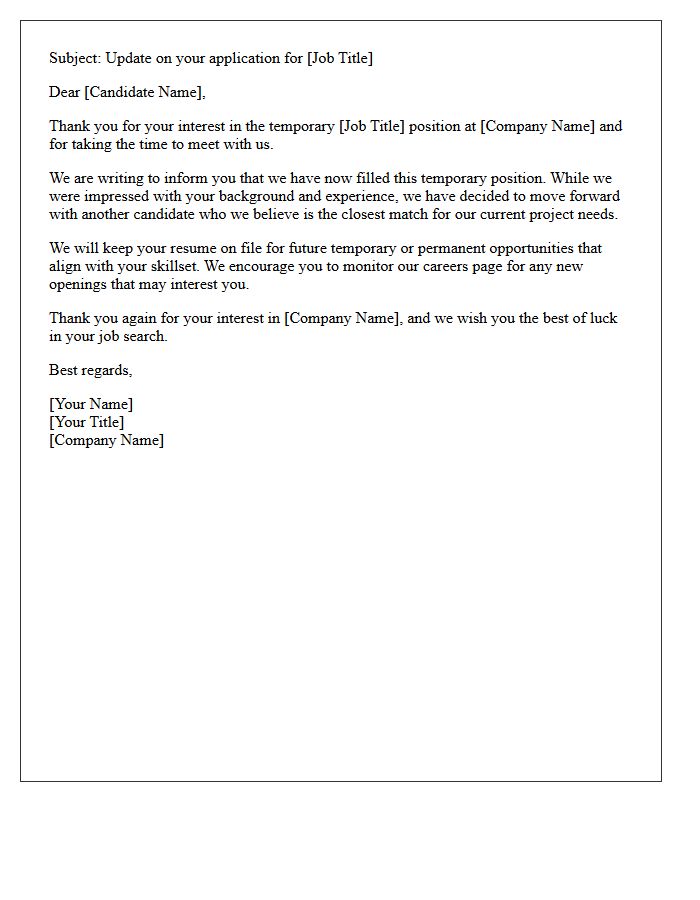 Filled Position Temporary Role Rejection Letter