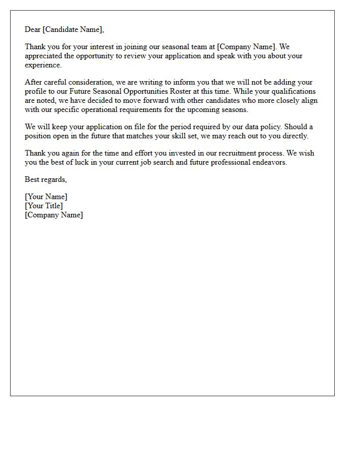 Future Seasonal Opportunities Roster Rejection Letter