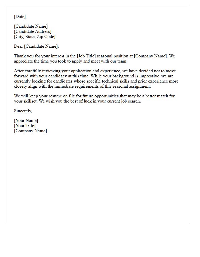 Skill Mismatch Seasonal Assignment Rejection Letter