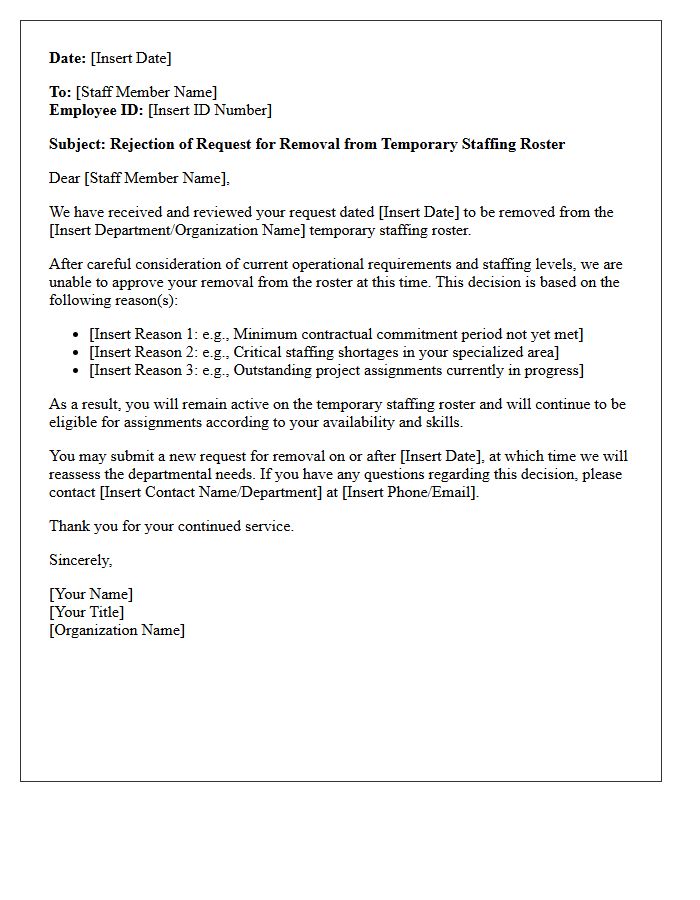 Temporary Staffing Roster Removal Rejection Letter