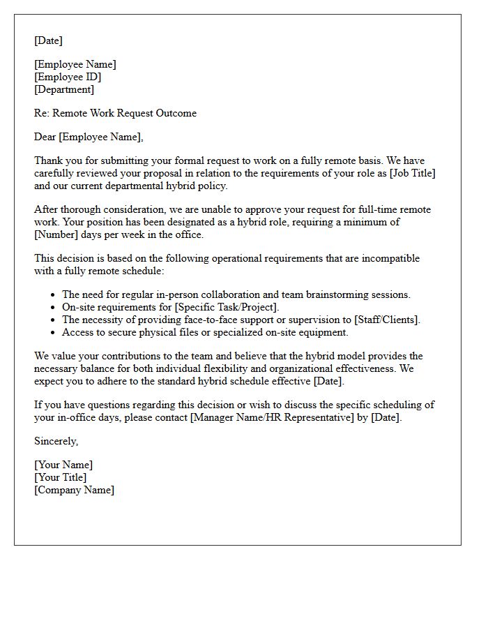 Hybrid Schedule Requirement Remote Work Incompatibility Rejection Letter