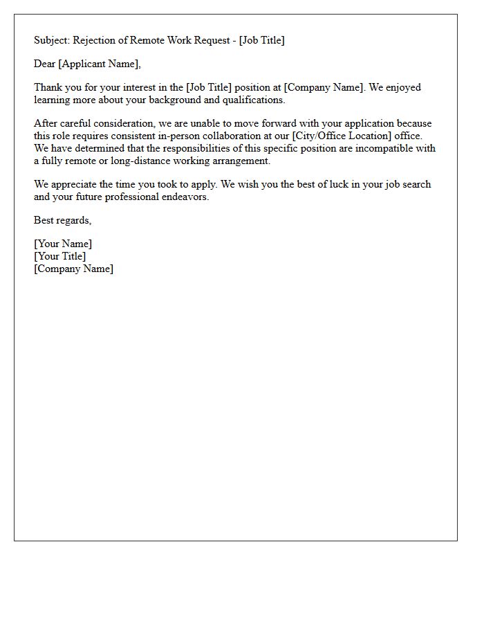 In-Person Collaboration Remote Work Incompatibility Rejection Letter