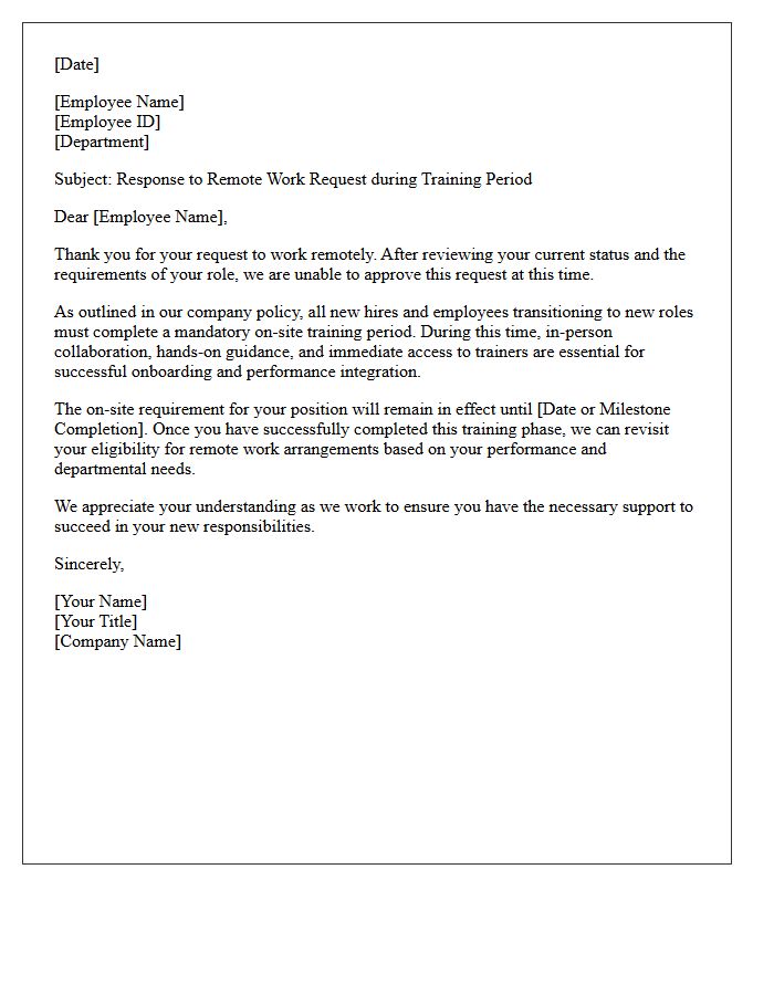 On-Site Training Period Remote Work Incompatibility Rejection Letter