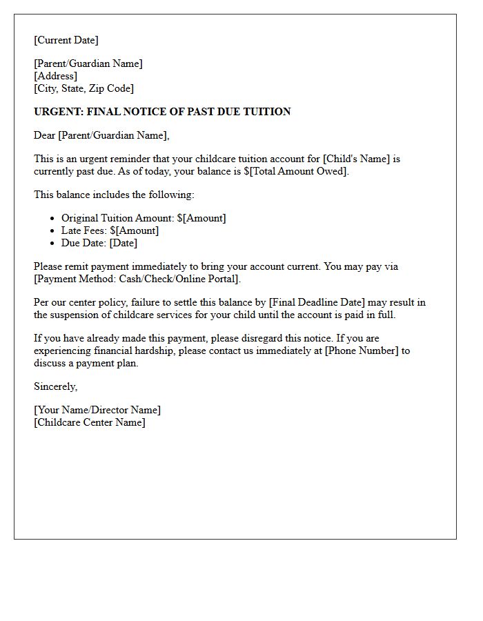 Urgent Childcare Tuition Past Due Reminder Letter