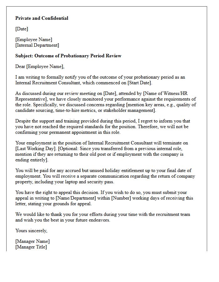 Internal Recruitment Consultant Probationary Period Unsuccessful Rejection Letter