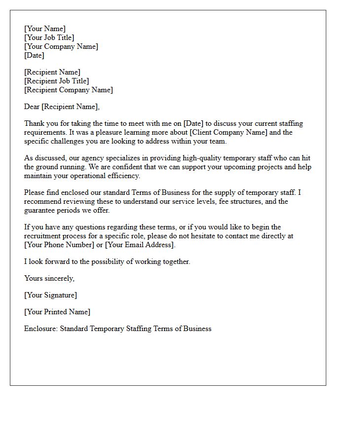 Post-Meeting Follow-Up Letter Enclosing Standard Temporary Staffing Terms of Business