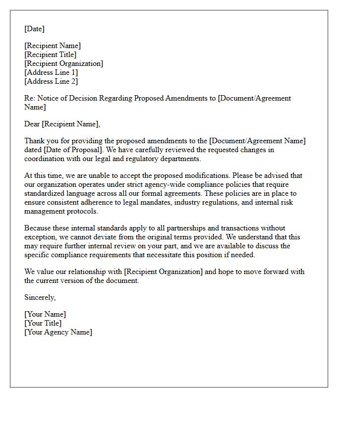 Letter Declining Amendments Due to Agency-Wide Compliance Policies