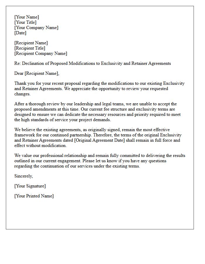 Letter Declining Requested Modifications to Exclusivity and Retainer Agreements