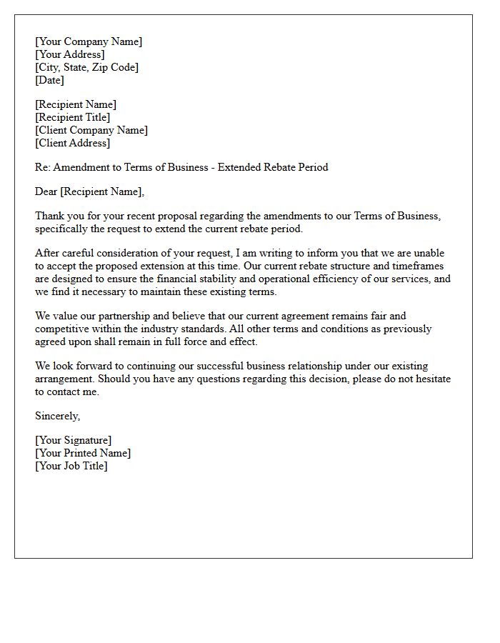 Letter Rejecting Extended Rebate Period Amendments in Terms of Business