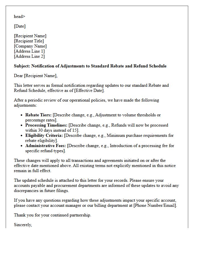 Adjustments to the Standard Rebate and Refund Schedule