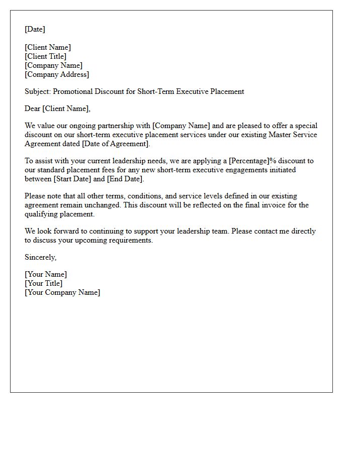 Letter Providing Short-Term Executive Placement Discount Under Existing Terms