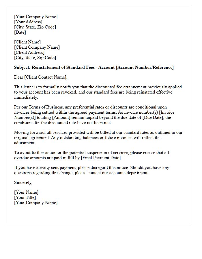 Letter Reinstating Standard Fees Under Terms of Business Due to Late Invoice Payment