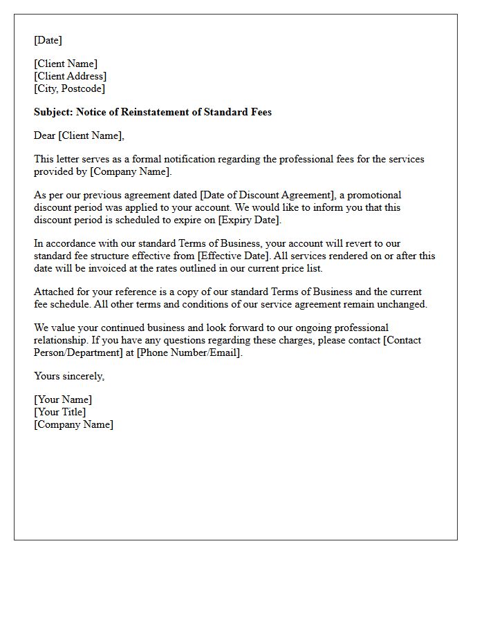 Letter Reinstating Standard Fees Under Terms of Business Following Expiration of Discount Period