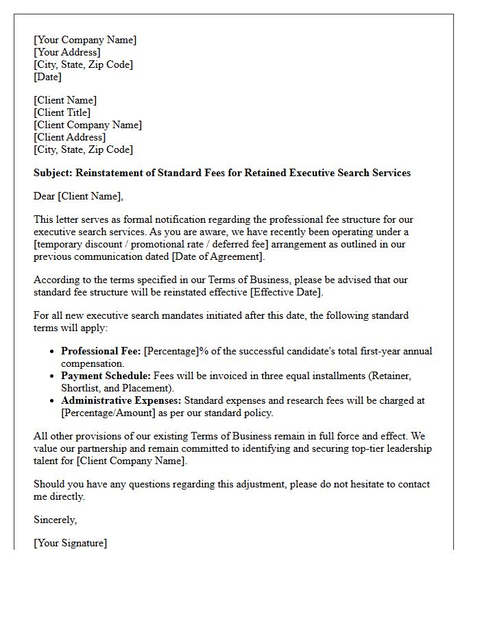 Letter Reinstating Standard Fees Under Terms of Business for Retained Executive Search Placements