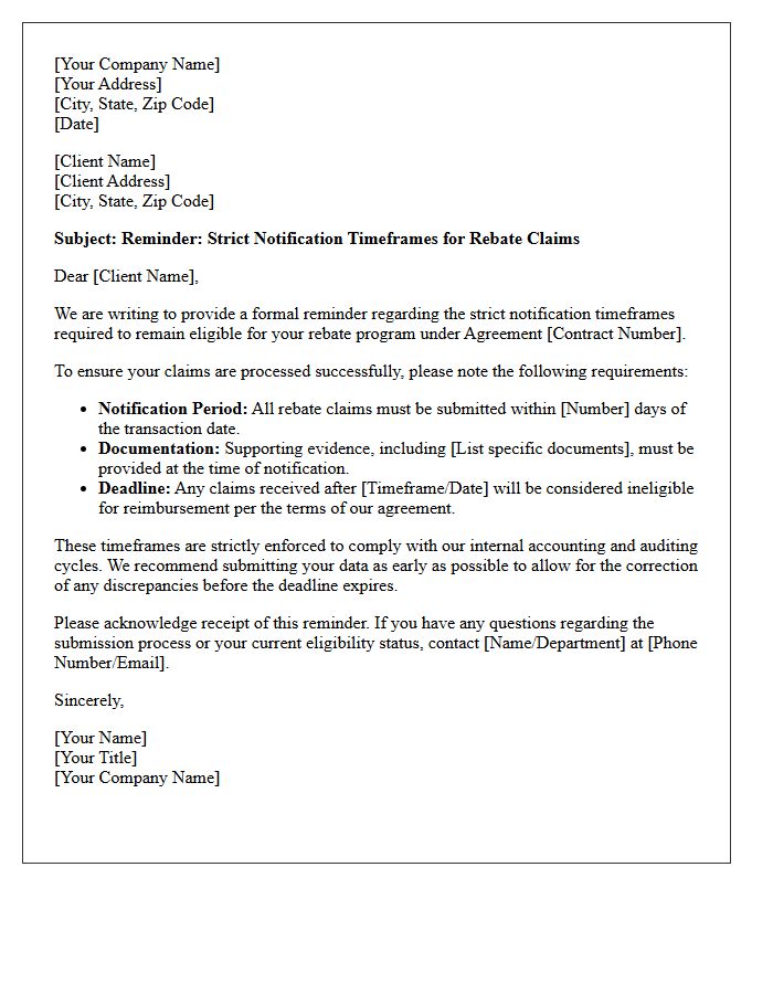 Letter Reminding Client of Strict Rebate Notification Timeframes