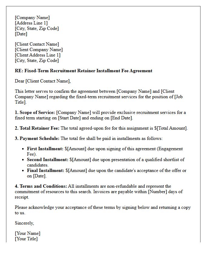 Fixed-Term Recruitment Retainer Installment Fee Agreement Letter