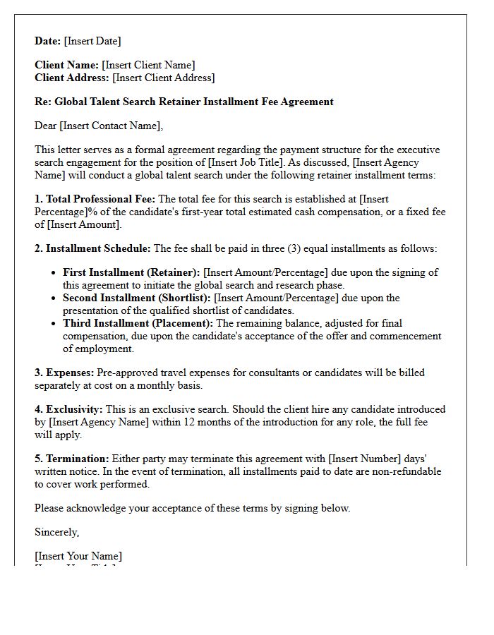 Global Talent Search Retainer Installment Fee Agreement Letter