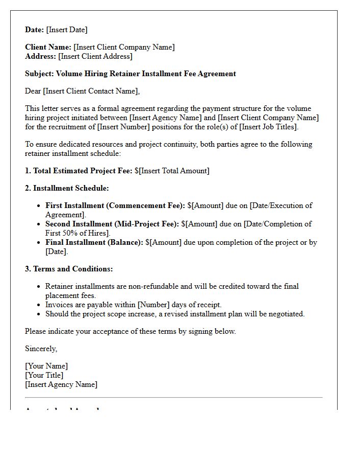 Volume Hiring Retainer Installment Fee Agreement Letter