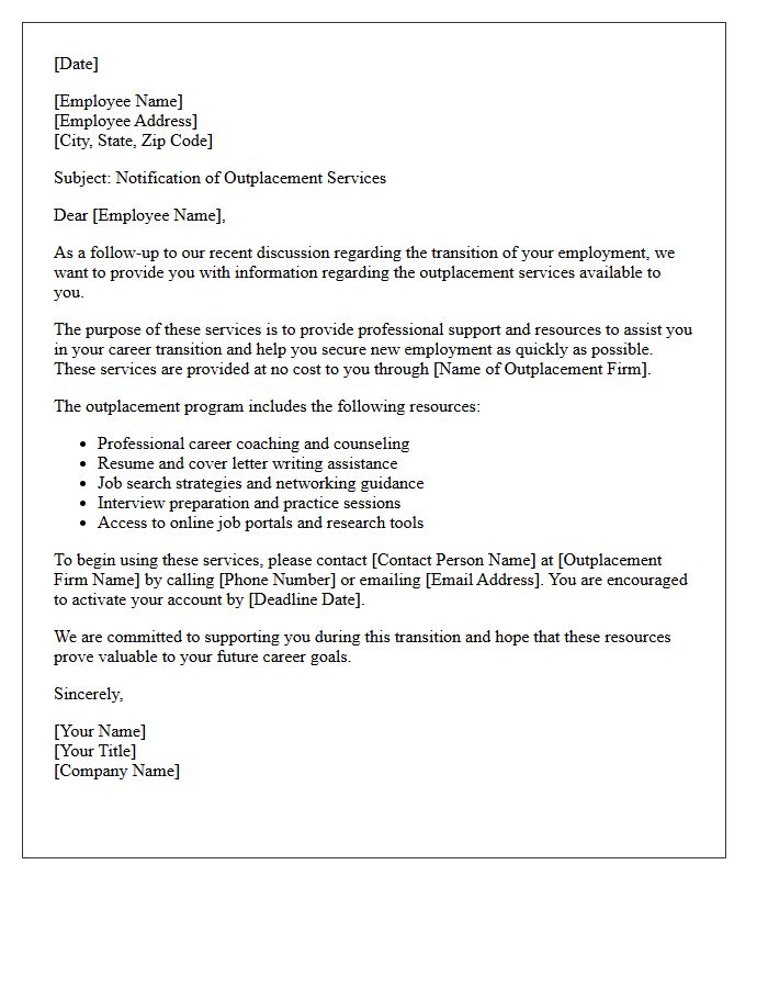 Purpose Of The Outplacement Services Letter